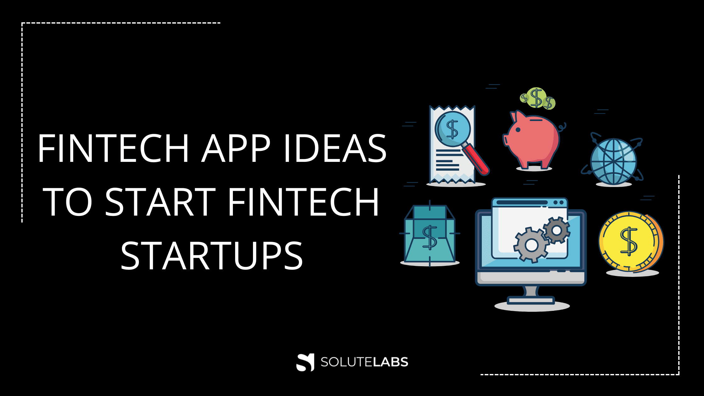 Fintech App Ideas